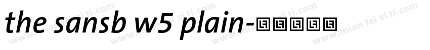the sansb w5 plain字体转换